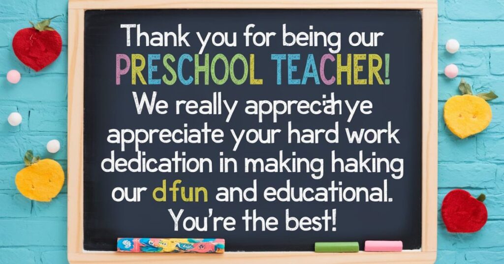 Student Appreciation Quotes for Preschool Teachers