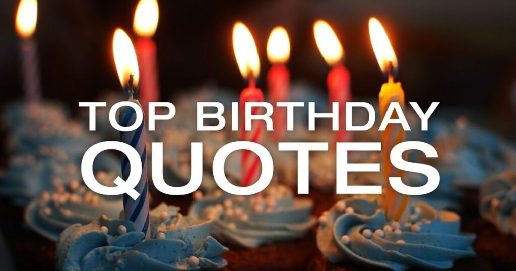 11 Inspirational Birthday Quotes for Myself