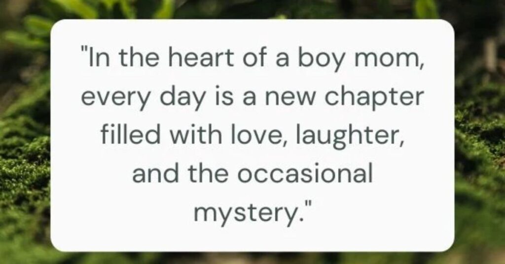 30 Heartwarming First-Time Boy Mom Quotes to Celebrate Your New Adventure
