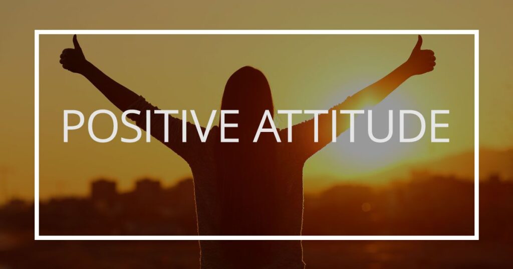 For Positive Attitude