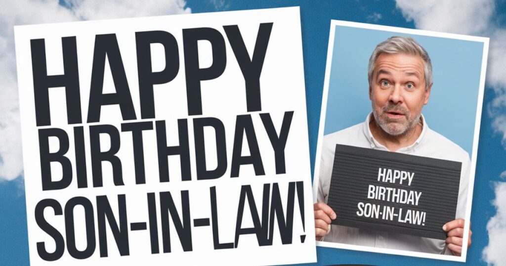 Funny Birthday Wishes for Son-in-law