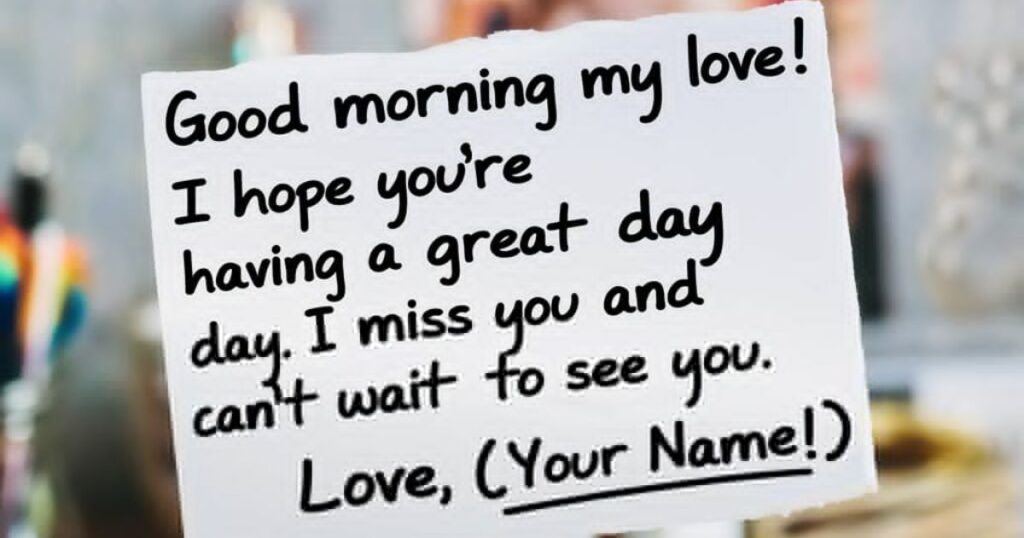 Long Good Morning Messages for Husband Far Away