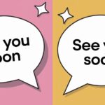 220+ Best Replies to “See You Soon” Everyone Will Love