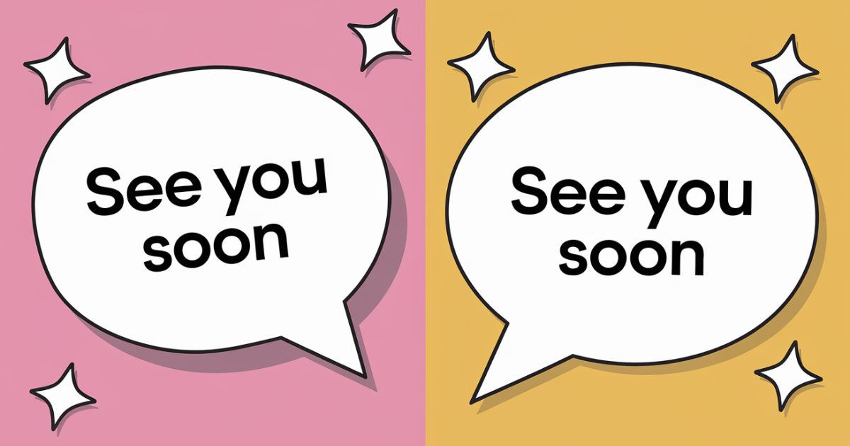 220+ Best Replies to “See You Soon” Everyone Will Love