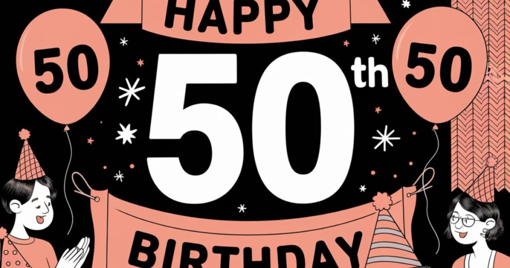 Laughter and Joy: Funny 50th Birthday Wishes