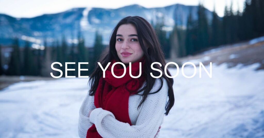 Understanding the Context Behind “See You Soon”