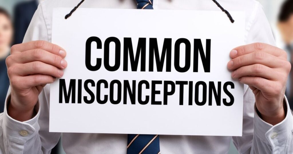 Common Misconceptions