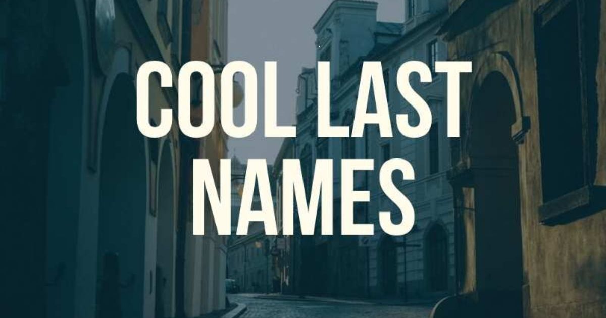 Cool Last Name