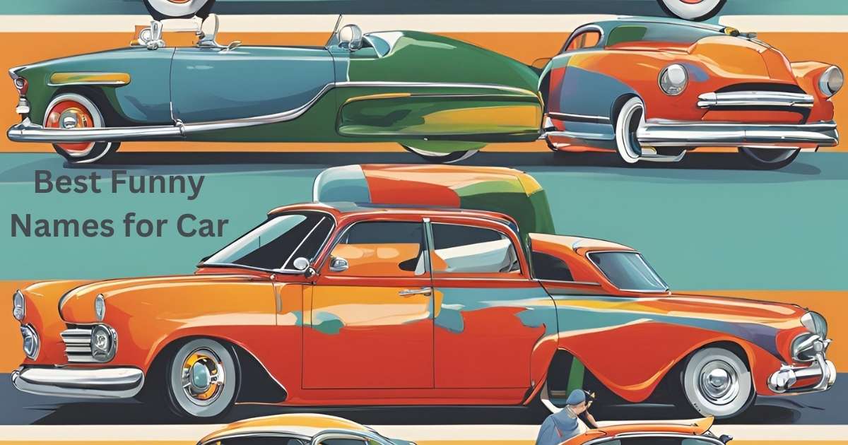 Best Funny Names for Car